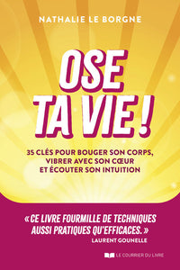 Ose ta vie !