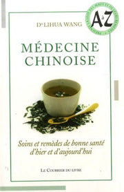 Médecine chinoise soins et remèdes de bonne santé