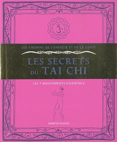 Les secrets du Taï Chi
