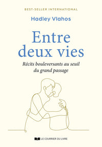 Entre deux vies