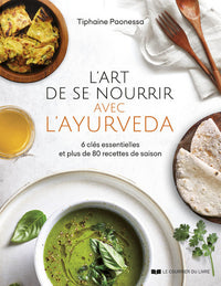 L'art de se nourrir avec l'Ayurvéda