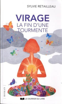 Virage - La fin d'une tourmente