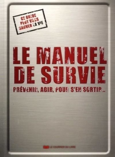Le manuel de survie