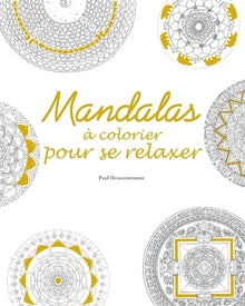 Mandalas à colorier pour se relaxer