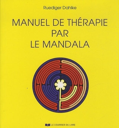 Manuel de thérapie par le Mandala