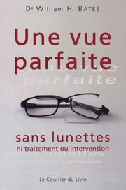 Une vue parfaite sans lunettes - Ni traitement ou intervention
