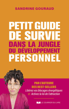 Petit guide de survie dans la jungle du développement personnel