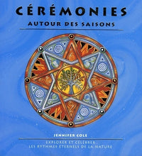Les cérémonies des saisons