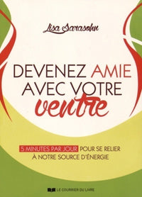 Devenez amie avec votre ventre - 5 minutes pour se relier à notre source d'énergie