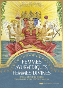 Femmes ayurvédiques, femmes divines