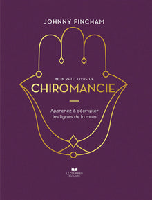 Mon petit livre de chiromancie