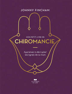 Mon petit livre de chiromancie