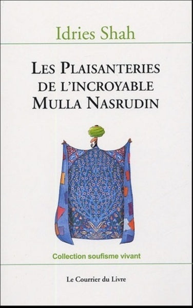 Les plaisanteries de l'incroyable mulla nasrudin