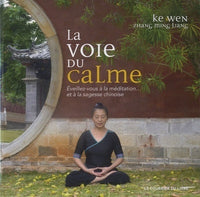 La voie du calme