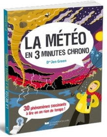 La météo en 3 minutes chrono
