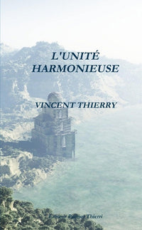 L'unité harmonieuse