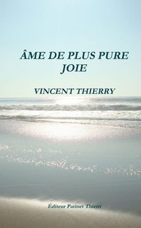 Âme de plus pure joie