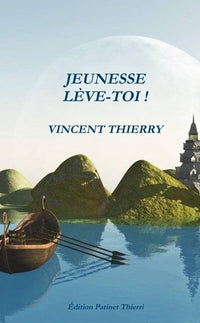 Jeunesse, lève-toi !