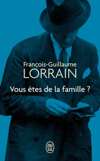 Vous êtes de la famille ?