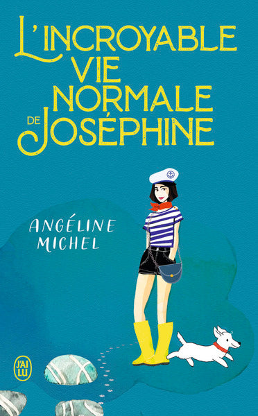 L'incroyable vie normale de Joséphine