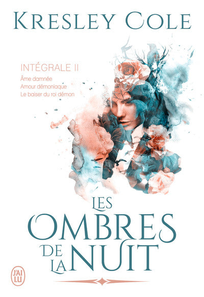 Les ombres de la nuit: Intégrale II