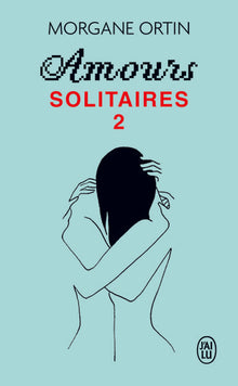 amours solitaires 2