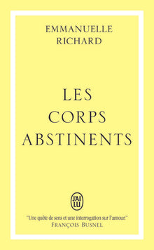Les corps abstinents