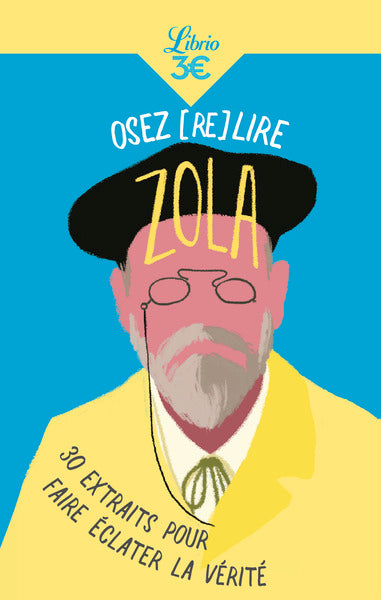 Osez (re)lire Zola