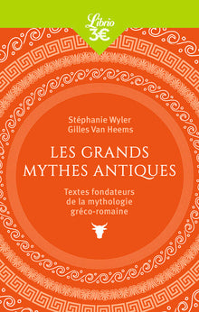 Les Grands Mythes antiques