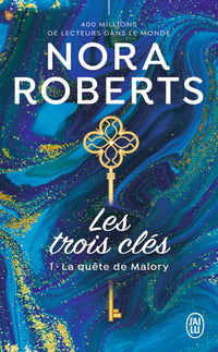 Les trois clés - La quête de Malory