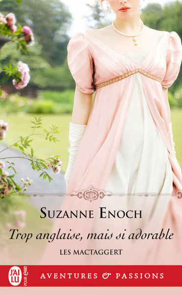 Trop anglaise, mais si adorable