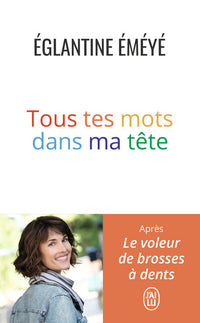 Tous tes mots dans ma tête