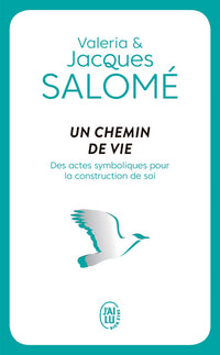 Un chemin de vie
