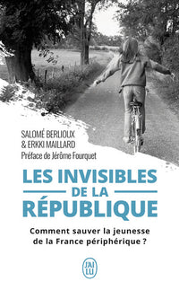 Les invisibles de la République