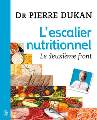 L'escalier nutritionnel, le deuxième front