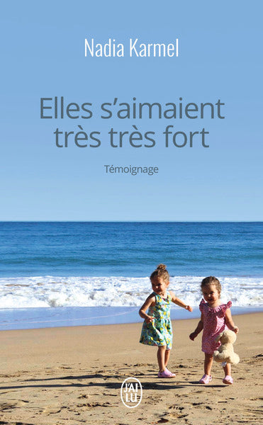Elles s'aimaient très très fort