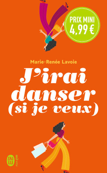 J'irai danser (si je veux)
