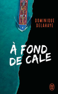 À fond de cale