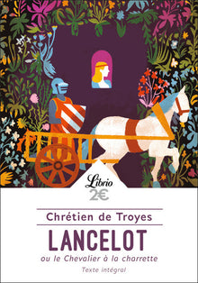 Bibliocollège - Lancelot ou le Chevalier de la charrette
