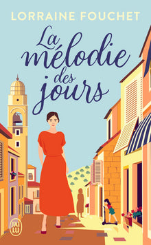 La mélodie des jours