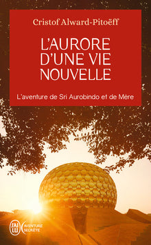 L'aurore d'une vie nouvelle