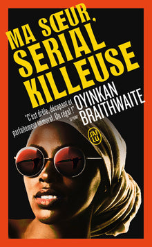 Ma soeur, serial killeuse