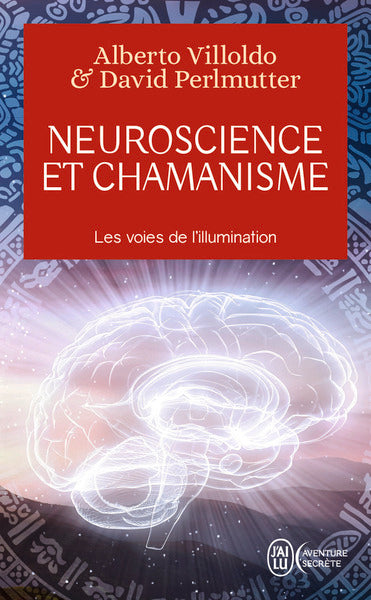 Neuroscience et chamanisme