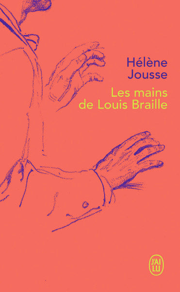 Les mains de Louis Braille