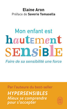 Mon enfant est hautement sensible