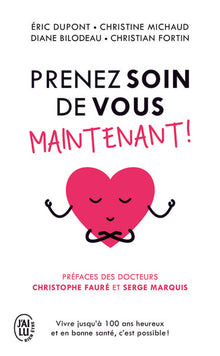 prenez soin de vous maintenant !