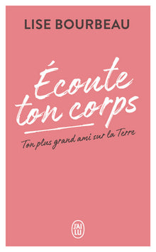 Écoute ton corps