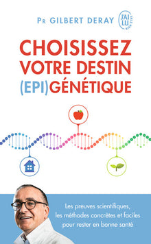 Choisissez votre destin (épi)génétique