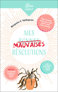 Mes mauvaises résolutions
