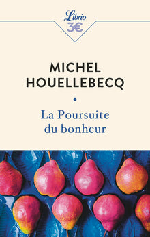 La poursuite du bonheur